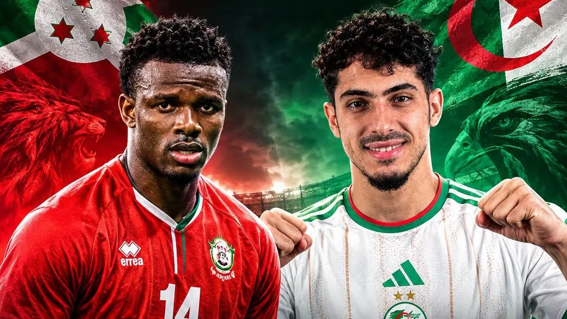 الجزائر تواجه بوروندي.. الموعد والقنوات الناقلة